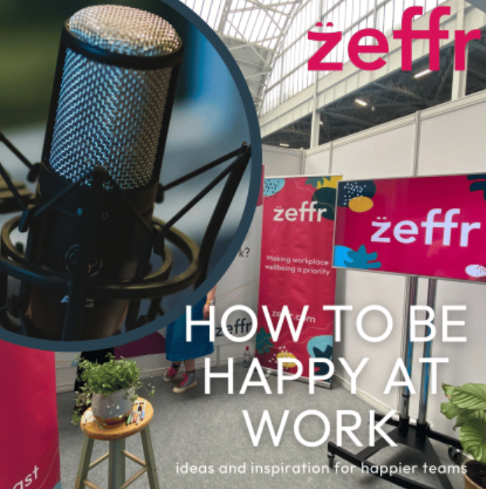 Zeffr-how-to-be-happy-at-work-The-Watercooler