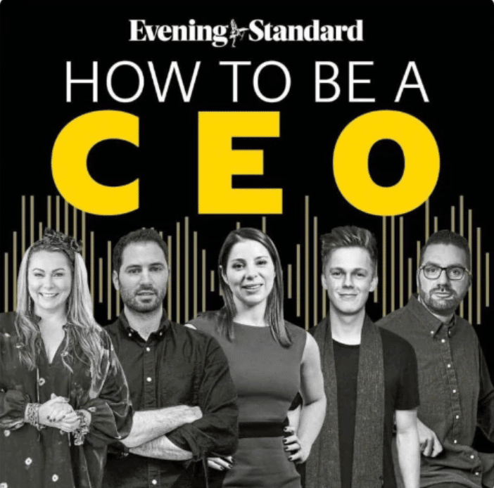 evening-standard-how-to-be-a-ceo-podcast